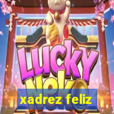 xadrez feliz